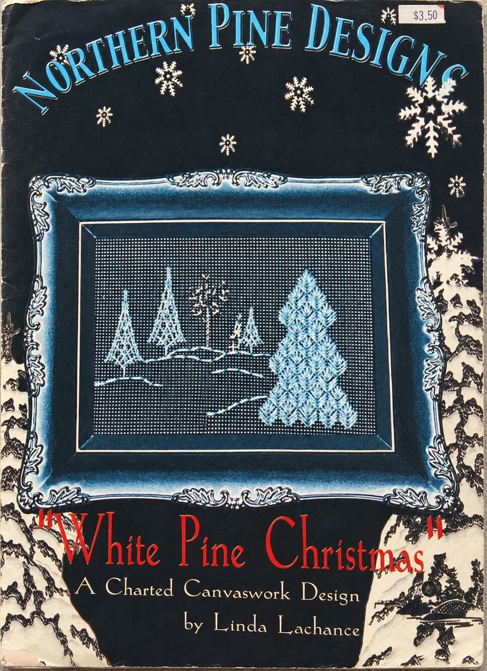 NORTHERN PINE DESIGNS "WHITE PINE CHRISTMAS" EMBROIDERY PATTERN BOOK 1999